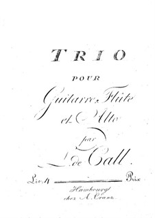 Trio for Guitar, Flute and Viola: parte flauta by Leonhard von Call