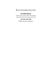 La diavolessa: Act III, Scene VIII. Full score by Baldassare Galuppi