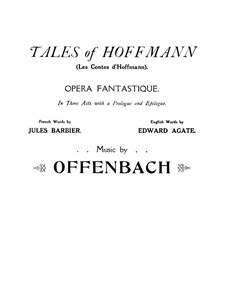 Complete Opera: Arrangement for voices and piano (English and french texts) by Jacques Offenbach
