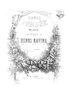 Douce Pensee, Op.41: Douce Pensee by Jean-Henri Ravina