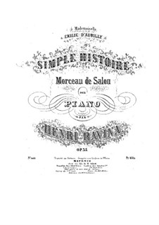 Simple History, Op.35: Simple History by Jean-Henri Ravina