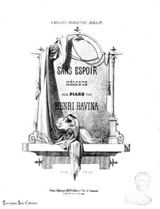 Sans Espoir, Op.47: Sans Espoir by Jean-Henri Ravina