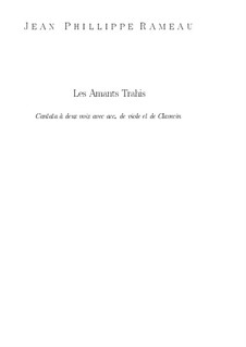 Les amants trahis, RCT 22: Partitura completa by Jean-Philippe Rameau