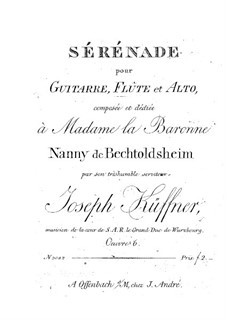 Serenade for Flute (or Violin), Viola and Guitar, Op.6: Flute or violin and guitar parts by Joseph Küffner