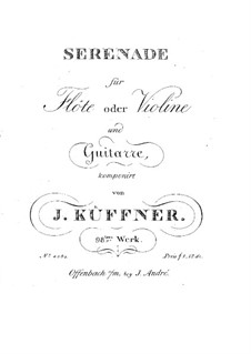 Serenade for Flute (or Violin) and Guitar, Op.98: Serenade for Flute (or Violin) and Guitar by Joseph Küffner