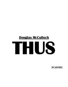 Thus: Thus by Douglas McCulloch