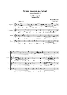 Senex puerum portabat. SATB a cappella, CS160 No.1: Senex puerum portabat. SATB a cappella by Santino Cara