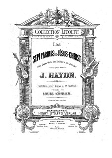 The Seven Last Words of Christ on the Cross, Hob.III/50-56 Op.51: Para Piano by Joseph Haydn