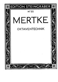 Oktaventechnik für Klavier: Vollständiger Satz by Eduard Mertke