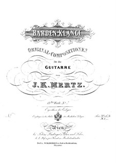 Barden-Klänge (Bardic Sounds), Op.13: No.11-12 by Johann Kaspar Mertz