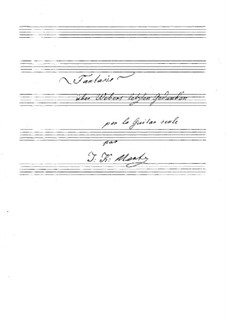 Fantasia on 'Die letzten Gedanken' by Weber: para guitarra (manuscrito) by Johann Kaspar Mertz