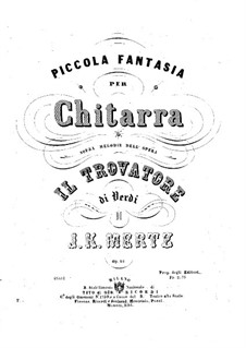 Fantasia on Theme from 'Il Trovatore' by Verdi, Op.86: Para Guitarra by Johann Kaspar Mertz