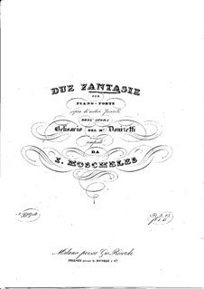 Fantasias on 'Belisario' by Donizetti: No.1 by Ignaz Moscheles