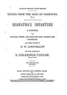 Movement III Hiawatha's Departure: Movement III Hiawatha's Departure by Samuel Coleridge-Taylor