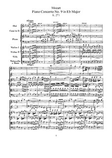 Concerto for Piano and Orchestra No.9 in E Flat Major 'Jeunehomme', K.271: Partitura completa by Wolfgang Amadeus Mozart