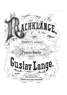 Nachklänge (Memory's Sounds), Op.222: Para Piano by Gustav Lange
