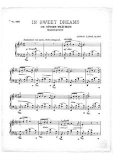 In süssen Träumen (In Sweet Dreams), Op.322: Para Piano by Gustav Lange