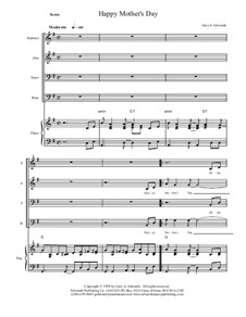 Happy Mother's Day for SATB chorus and piano: Happy Mother's Day for SATB chorus and piano by Gary Edwards