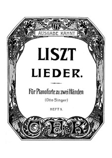 Collection Songs: Book X, for piano by Franz Liszt