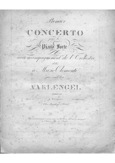 Piano Concerto No.1 in B Flat Major, Op.4: Piano Concerto No.1 in B Flat Major by August Alexander Klengel