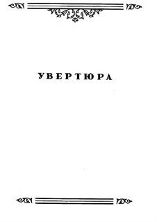 Overture: partitura completa by Mikhail Glinka