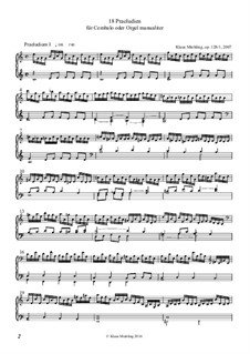 Achtzehn Praeludien für Cembalo oder Orgel manualiter, Op.128: Achtzehn Praeludien für Cembalo oder Orgel manualiter by Klaus Miehling