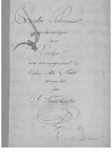 Four Melancholic Polonaises: Four Melancholic Polonaises by Joachim Kaczkowski
