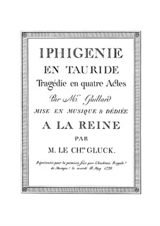 Iphigenia in Tauris, Wq.46: Partitura completa by Christoph Willibald Gluck