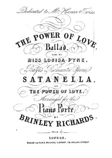 Satanella: The Power of Love, for Voice and Piano by Michael William Balfe