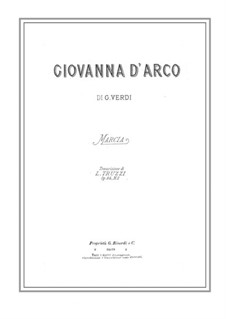 Joan of Arc: Marsh, for piano six hands by Giuseppe Verdi