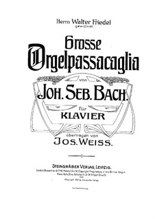 Passacaglia and Fugue in C Minor, BWV 582: Passacaglia. Arrangement for piano by Johann Sebastian Bach