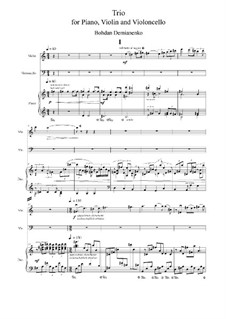 Trio for Piano, Violin and Violoncello, Op.1: Movement 1 by Bohdan Demianenko