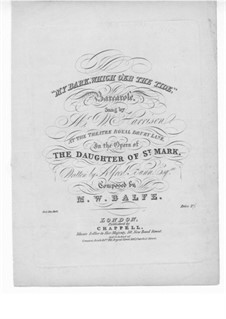 The Daughter of St. Mark: My Bark Which o'er the Tide, for Voice and Piano by Michael William Balfe