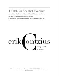 T'fillah for Shabbat Evening: T'fillah for Shabbat Evening by Erik Contzius