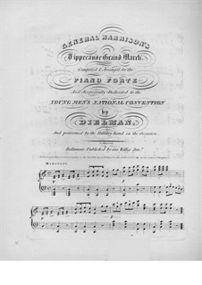 General Harrison's. Tippecanoe Grand March: General Harrison's. Tippecanoe Grand March by Henry Dielman