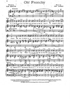 Oh! Frenchy: Partitura Piano-vocal by Con Conrad