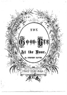 The Good-Bye at the Door: The Good-Bye at the Door by Stephen Glover