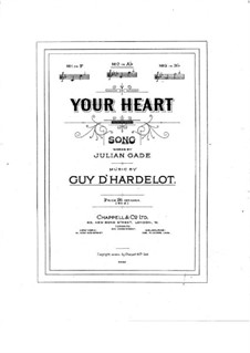 Your Heart: Your Heart by Guy d'Hardelot