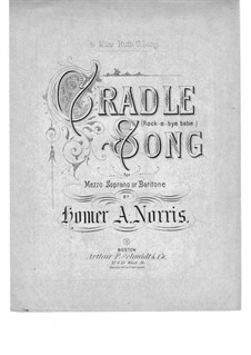 Cradle Song: Cradle Song by Homer Albert Norris