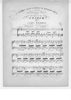 The Bohemian Girl: Act II, I Dreamt That I Dwelt in Marble Halls, for Voice and Guitar by Michael William Balfe