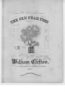 The Old Pear Tree: The Old Pear Tree by William Clifton