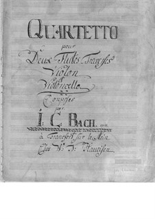 Quartet for Two Flutes, Violin and Cello in C Major: Quartet for Two Flutes, Violin and Cello in C Major by Johann Christian Bach