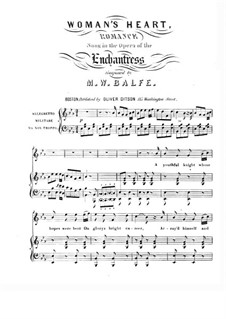 The Enchantress: Woman's Heart, for Voice and Piano by Michael William Balfe