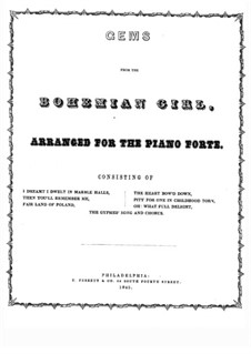 The Bohemian Girl: temas selecionados, para piano by Michael William Balfe