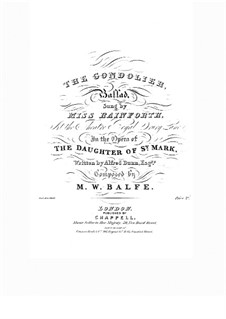 The Daughter of St. Mark: Ballad 'The Gondolier', for Voice and Piano by Michael William Balfe