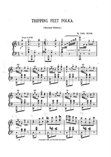 Tripping Feet Polka: Tripping Feet Polka by Carl Böhm