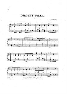 Dorothy Polka: Dorothy Polka by John Sylvester Fearis