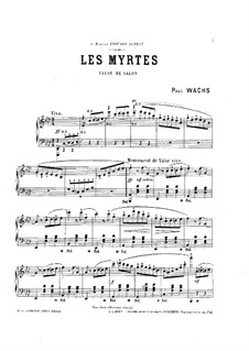 Myrtles: Myrtles by Paul Etienne Wachs