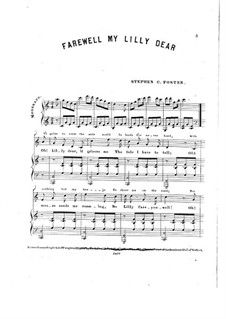 Farewell My Lilly Dear: Farewell My Lilly Dear by Stephen Collins Foster