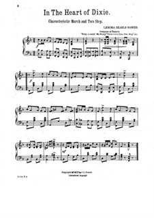 In the Heart of Dixie. Characteristic March and Two-Step: In the Heart of Dixie. Characteristic March and Two-Step by Lenora Searls Hawes